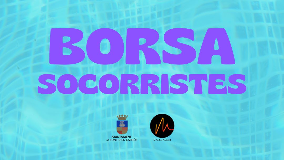 Borsa de socorristes  per al servici de la PISCINA MUNICIPAL de la Font d’en Carròs